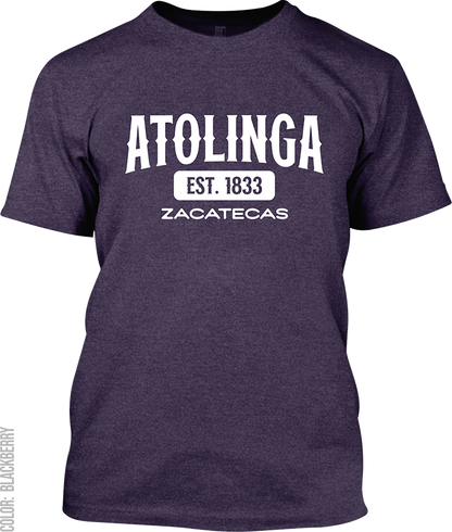 Atolinga, Zacatecas Signature T-Shirt