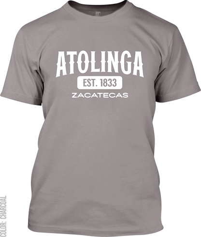 Atolinga, Zacatecas Signature T-Shirt