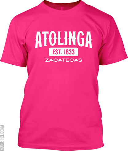 Atolinga, Zacatecas Signature T-Shirt