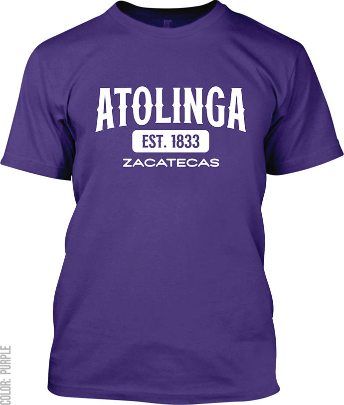 Atolinga, Zacatecas Signature T-Shirt