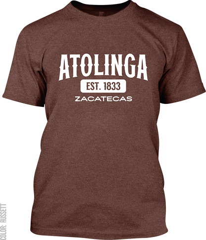 Atolinga, Zacatecas Signature T-Shirt