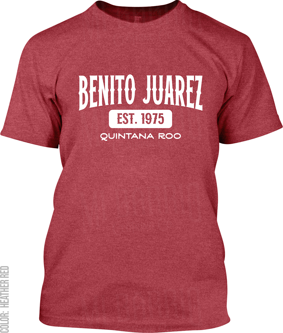 Benito Juarez, Quintana Roo Signature T-Shirt