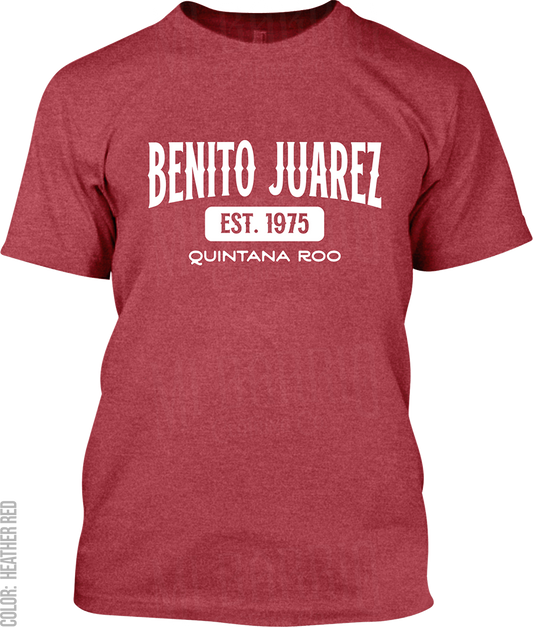 Benito Juarez, Quintana Roo Signature T-Shirt