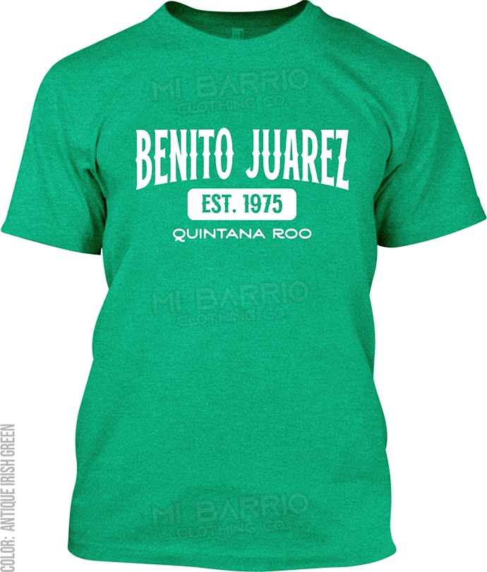 Benito Juarez, Quintana Roo Signature T-Shirt