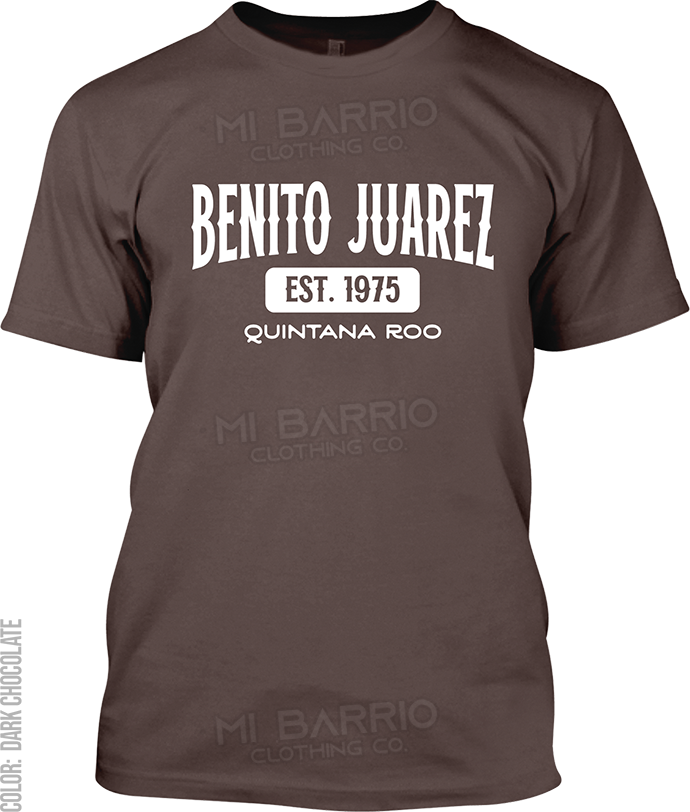 Benito Juarez, Quintana Roo Signature T-Shirt