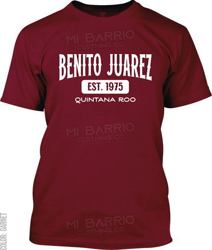 Benito Juarez, Quintana Roo Signature T-Shirt