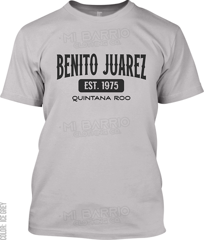 Benito Juarez, Quintana Roo Signature T-Shirt