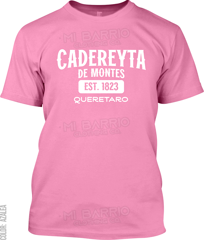 Cadereyta de Montes, Queretaro Signature T-Shirt