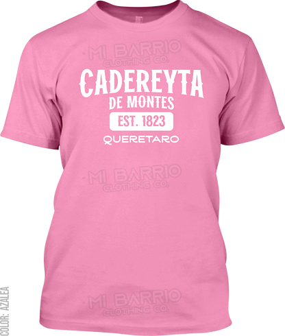 Cadereyta de Montes, Queretaro Signature T-Shirt