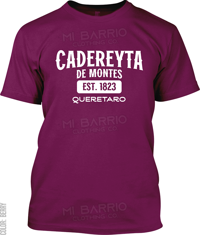 Cadereyta de Montes, Queretaro Signature T-Shirt