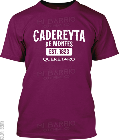 Cadereyta de Montes, Queretaro Signature T-Shirt