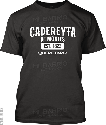 Cadereyta de Montes, Queretaro Signature T-Shirt