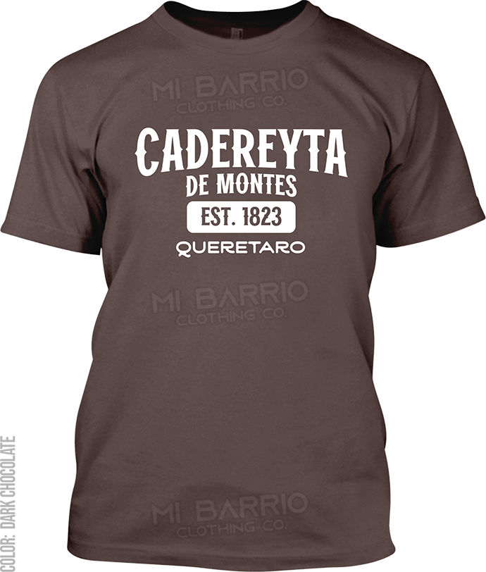 Cadereyta de Montes, Queretaro Signature T-Shirt