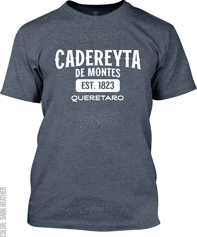 Cadereyta de Montes, Queretaro Signature T-Shirt