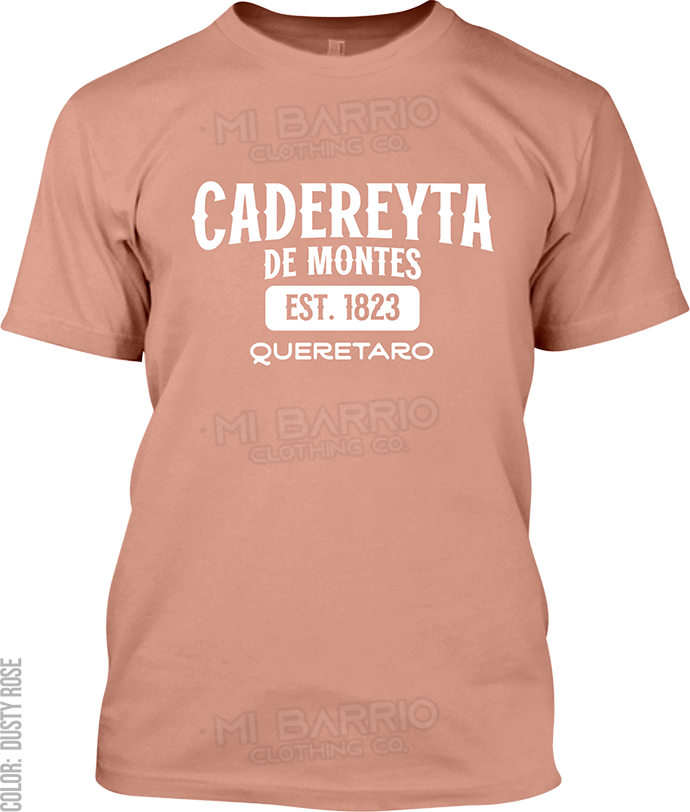 Cadereyta de Montes, Queretaro Signature T-Shirt