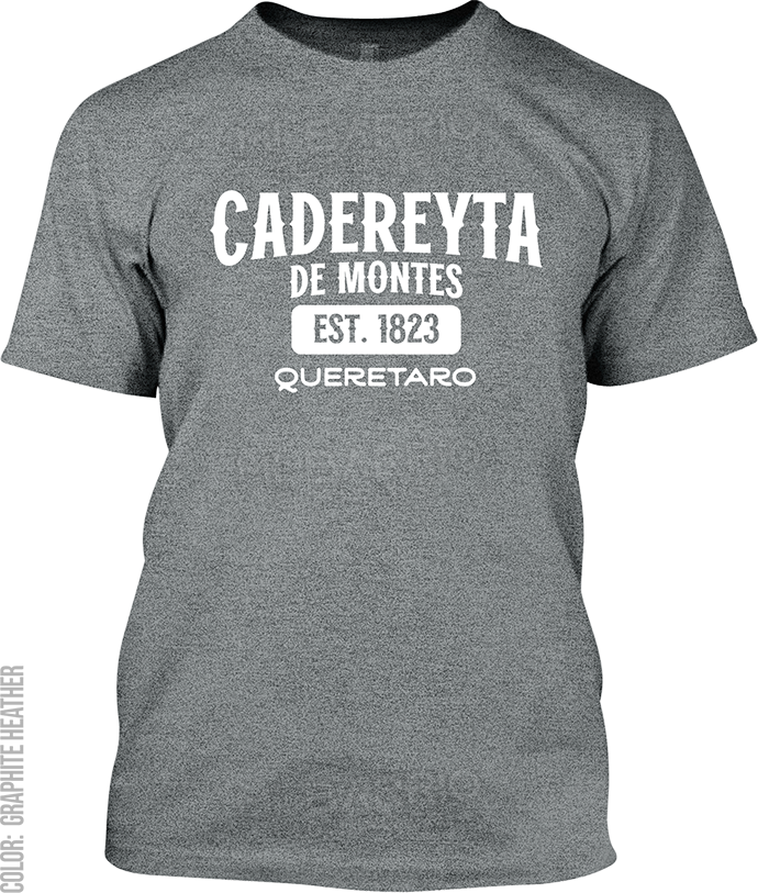 Cadereyta de Montes, Queretaro Signature T-Shirt