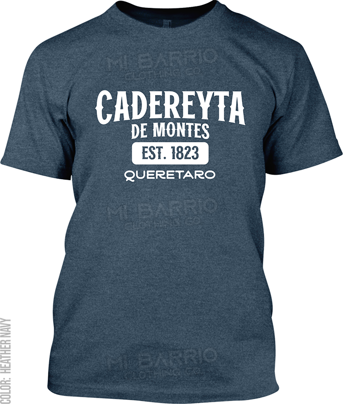 Cadereyta de Montes, Queretaro Signature T-Shirt