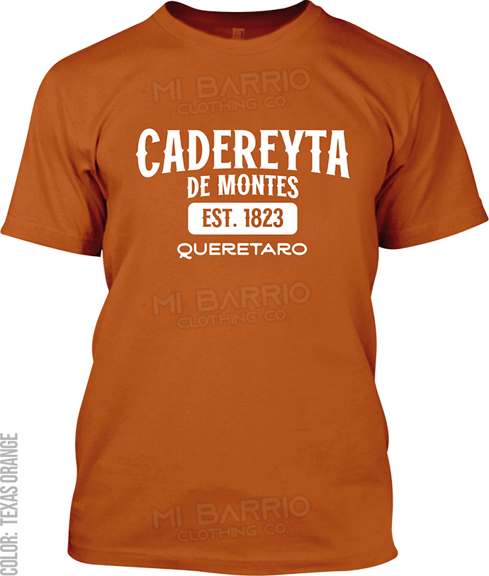 Cadereyta de Montes, Queretaro Signature T-Shirt