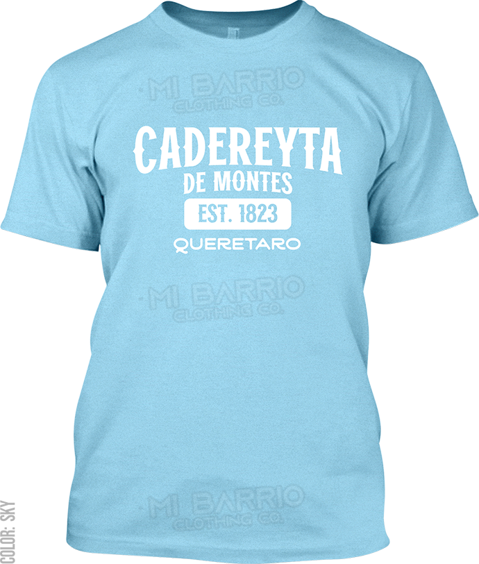 Cadereyta de Montes, Queretaro Signature T-Shirt