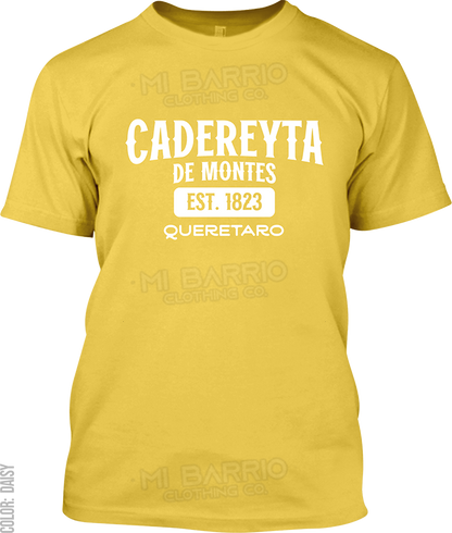 Cadereyta de Montes, Queretaro Signature T-Shirt