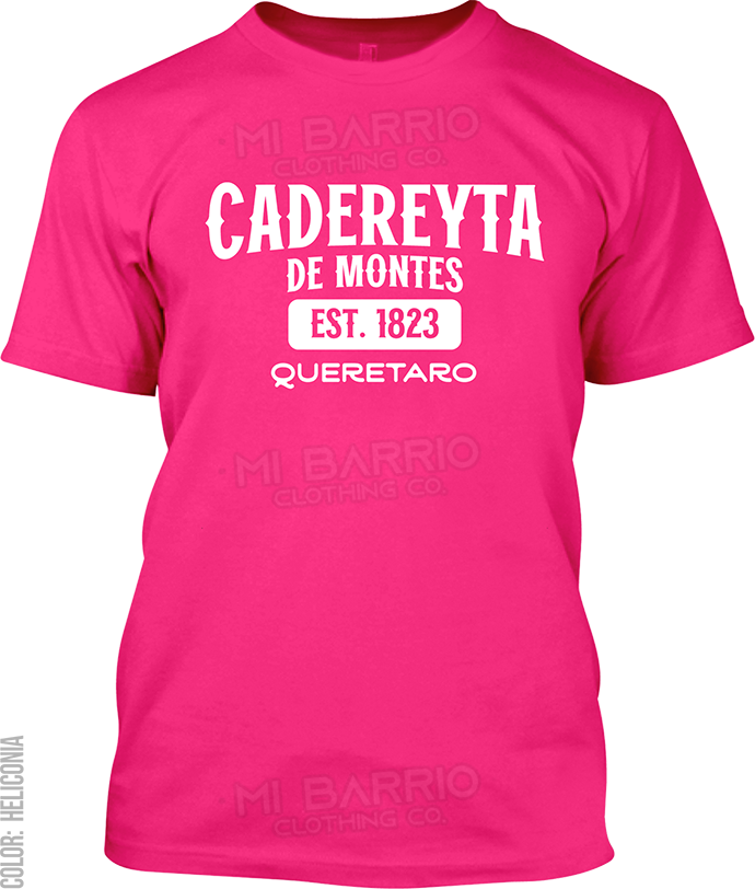 Cadereyta de Montes, Queretaro Signature T-Shirt