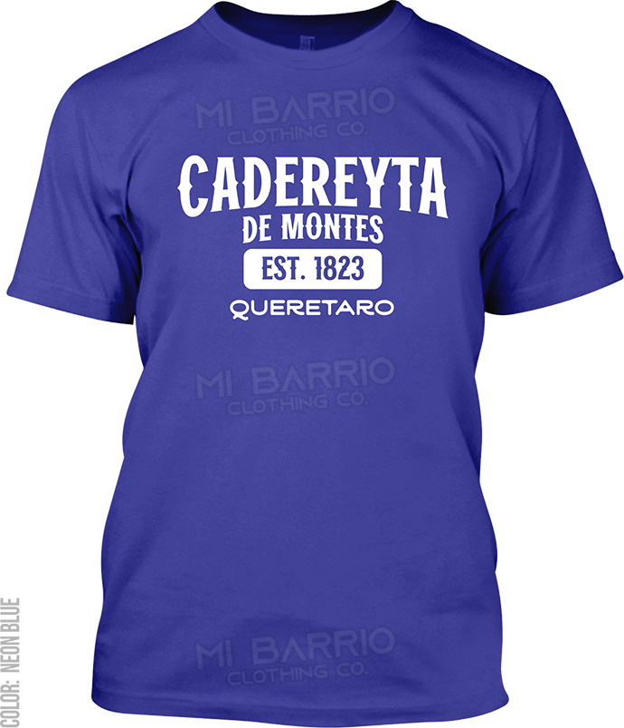 Cadereyta de Montes, Queretaro Signature T-Shirt