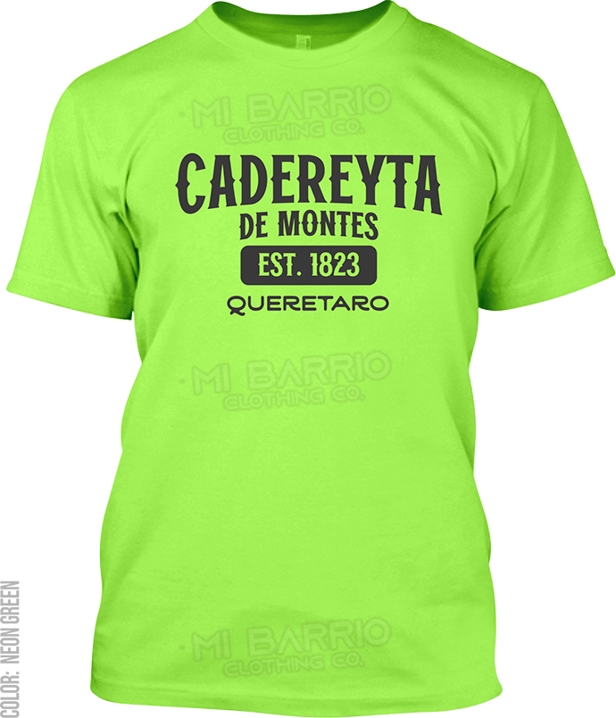 Cadereyta de Montes, Queretaro Signature T-Shirt