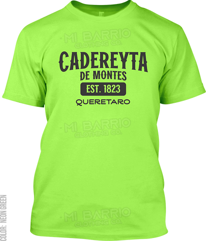 Cadereyta de Montes, Queretaro Signature T-Shirt