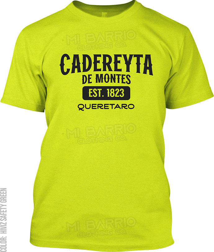 Cadereyta de Montes, Queretaro Signature T-Shirt