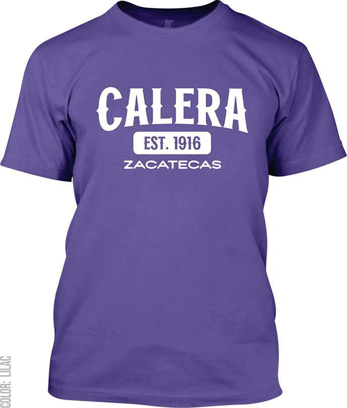 Calera, Zacatecas Signature T-Shirt