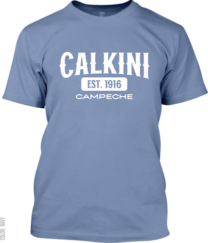 Calkini, Campeche Signature T-Shirt