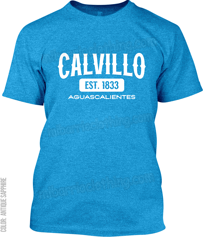 Calvillo, Aguascalientes Signature T-Shirt