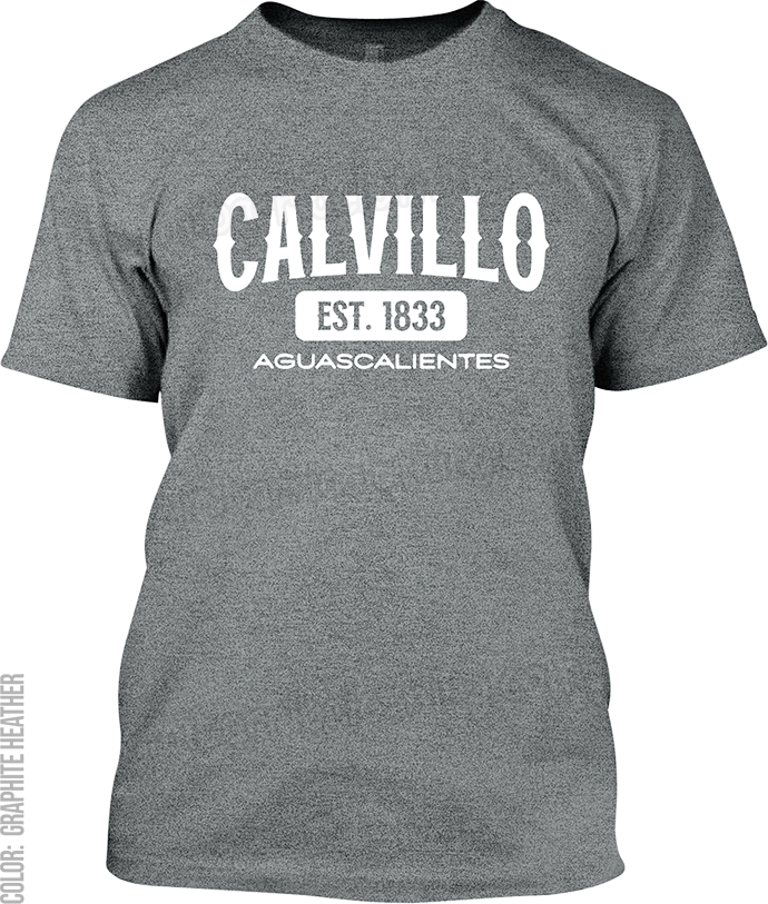 Calvillo, Aguascalientes Signature T-Shirt