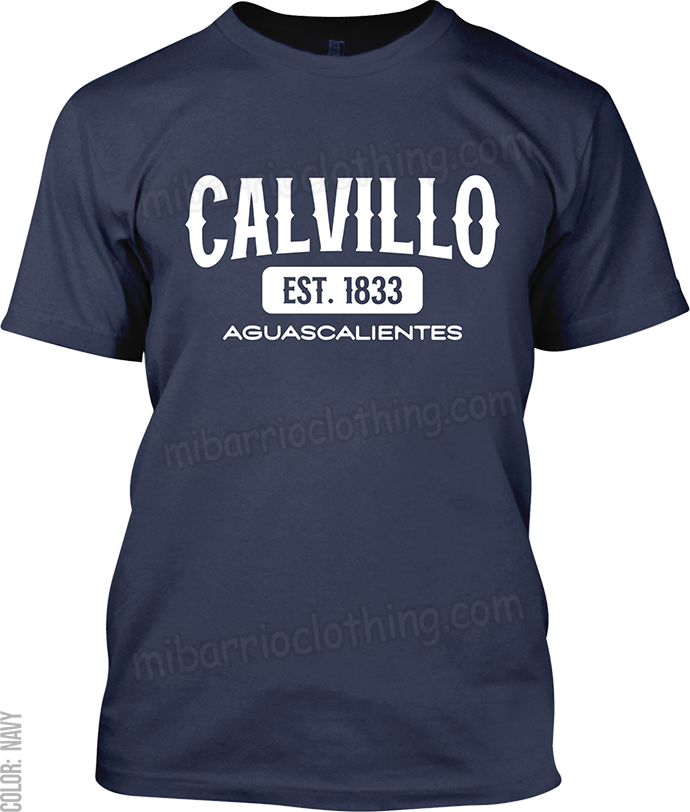 Calvillo, Aguascalientes Signature T-Shirt