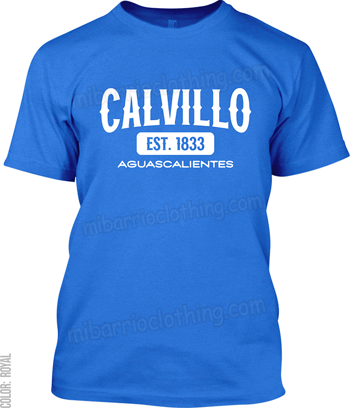 Calvillo, Aguascalientes Signature T-Shirt