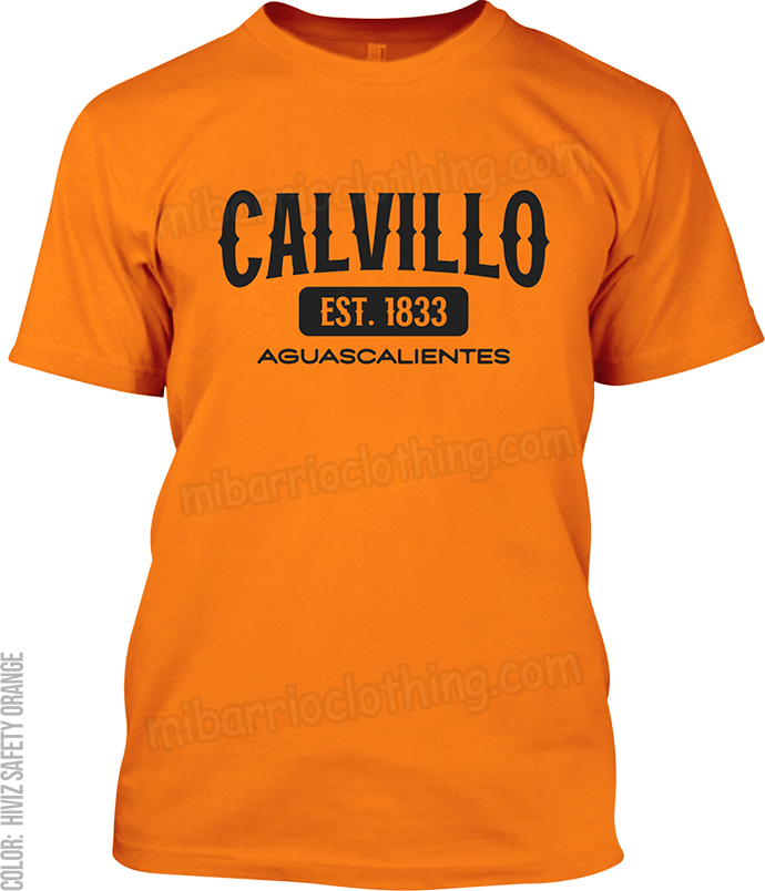 Calvillo, Aguascalientes Signature T-Shirt