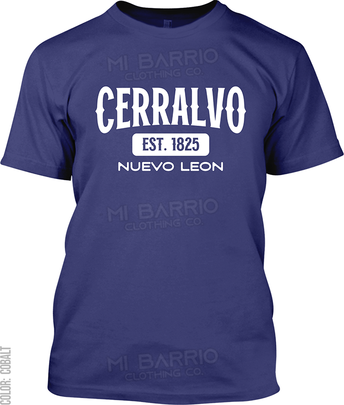 Cerralvo, Nuevo Leon Signature T-Shirt