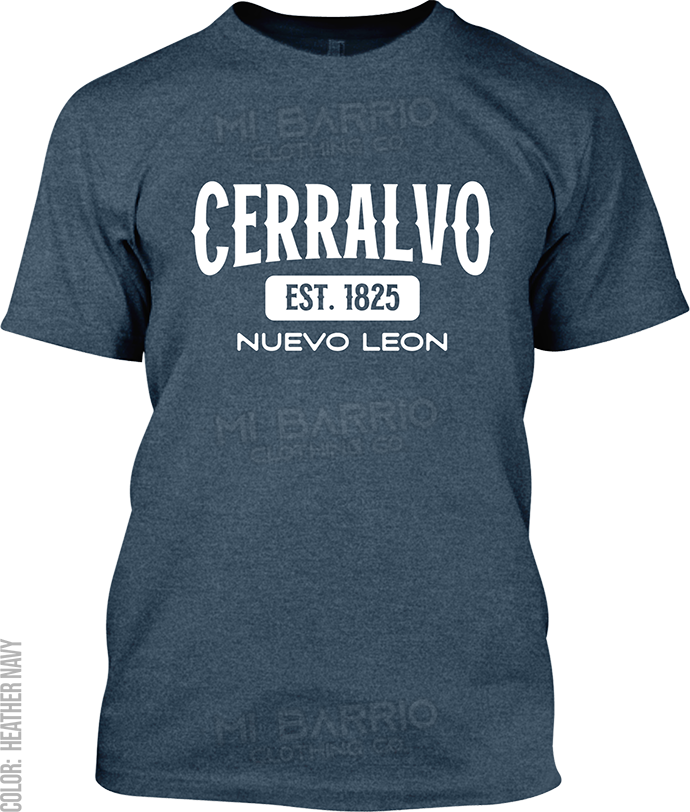 Cerralvo, Nuevo Leon Signature T-Shirt