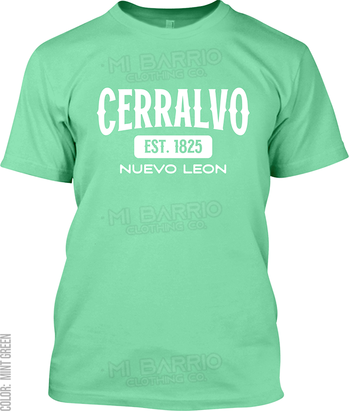 Cerralvo, Nuevo Leon Signature T-Shirt