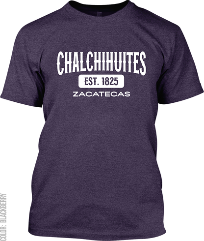 Chalchihuites, Zacatecas Signature T-Shirt