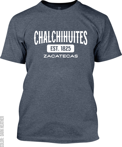 Chalchihuites, Zacatecas Signature T-Shirt