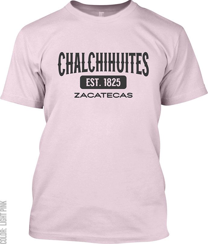 Chalchihuites, Zacatecas Signature T-Shirt