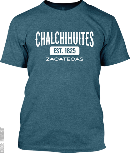 Chalchihuites, Zacatecas Signature T-Shirt