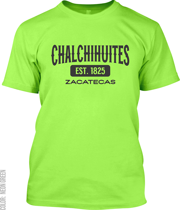 Chalchihuites, Zacatecas Signature T-Shirt