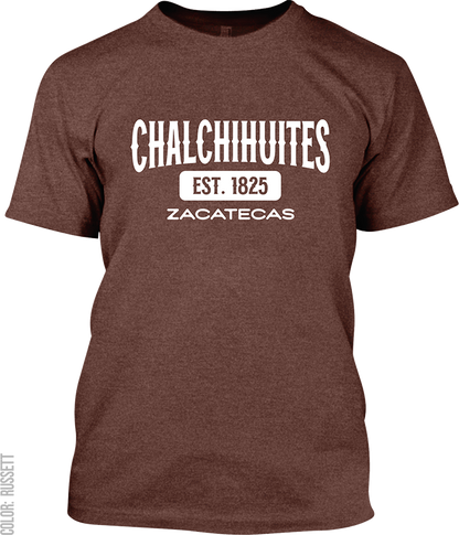 Chalchihuites, Zacatecas Signature T-Shirt