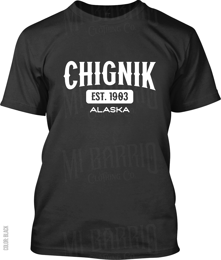 Chignik, Alaska Signature T-Shirt