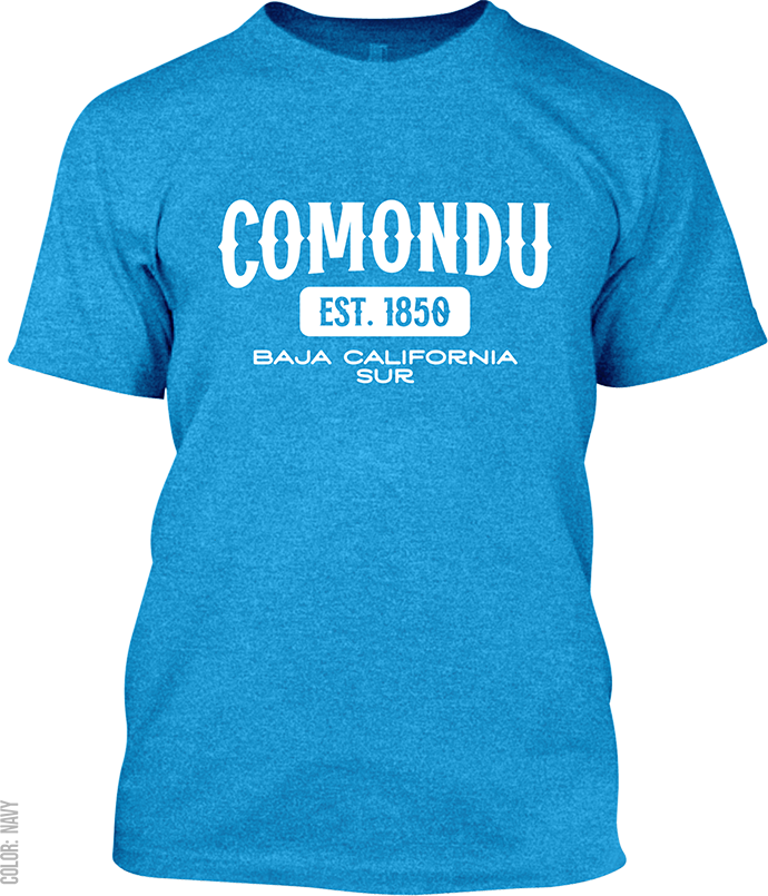 Comondu, Baja California Sur Signature T-Shirt