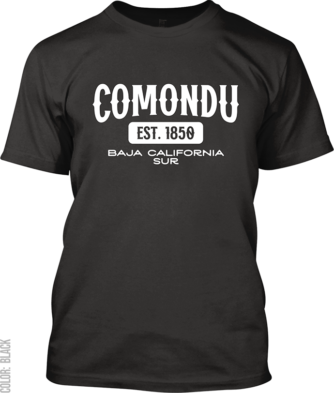 Comondu, Baja California Sur Signature T-Shirt