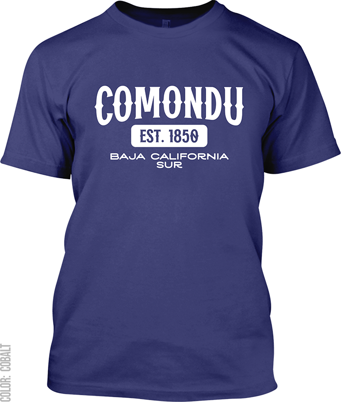 Comondu, Baja California Sur Signature T-Shirt