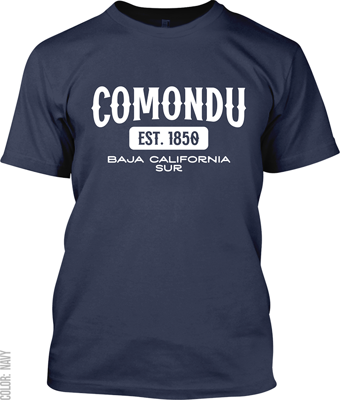 Comondu, Baja California Sur Signature T-Shirt